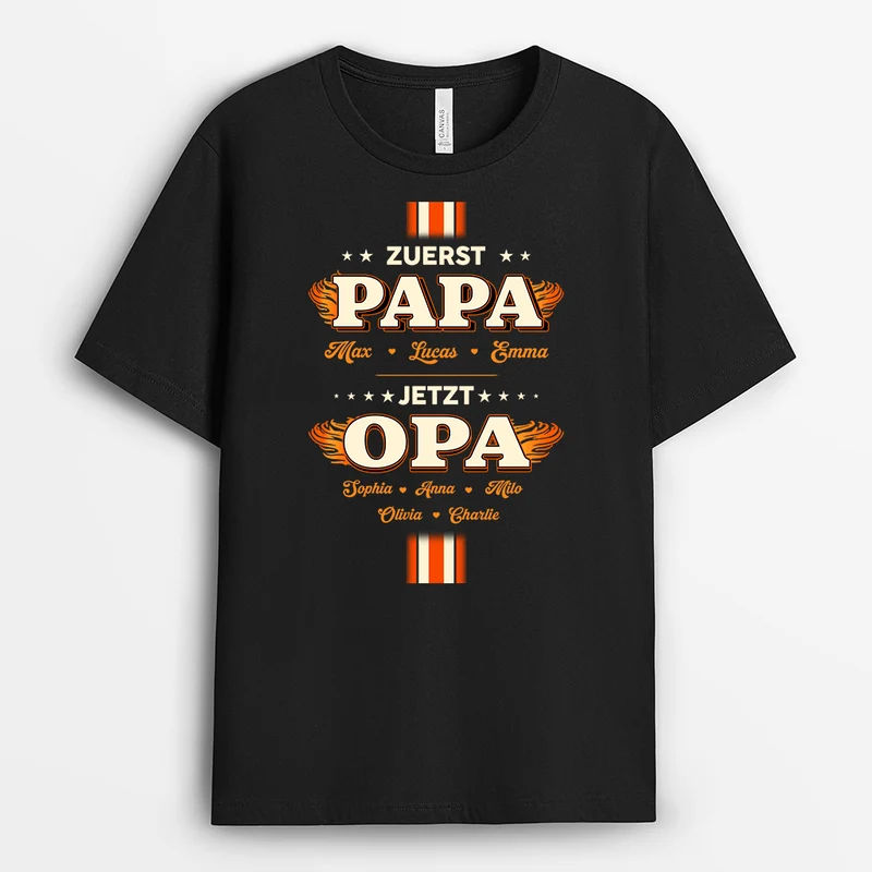 Zuerst Papa Jetzt Opa - Personalisiertes Geschenk | T-Shirt Opa Flamme