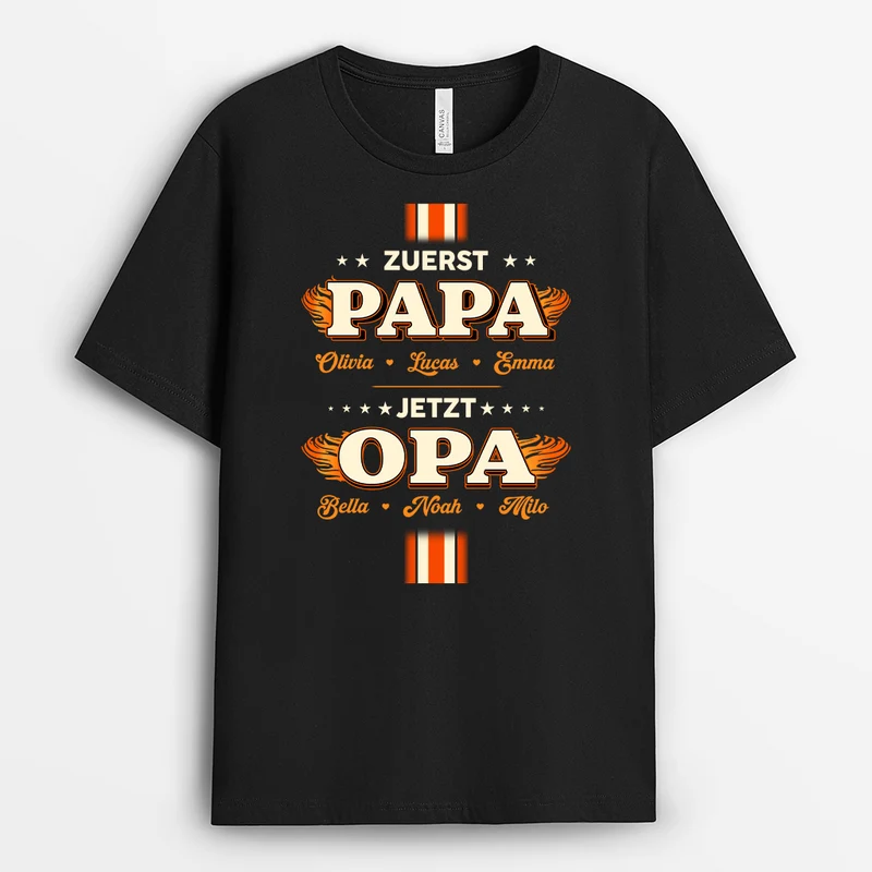 Zuerst Papa Jetzt Opa - Personalisiertes Geschenk | T-Shirt Opa Flamme