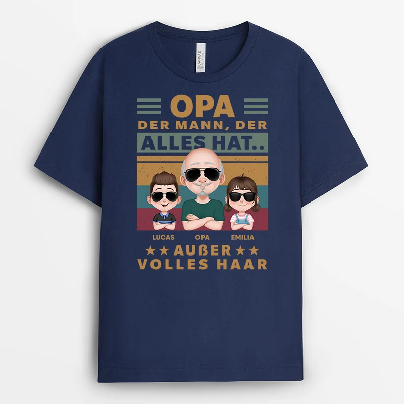 Der Mann Der Alles Hat Außer Volles Haar - Personalisierte Geschenke Lustig | T-Shirt Opa Papa Mit Kinder