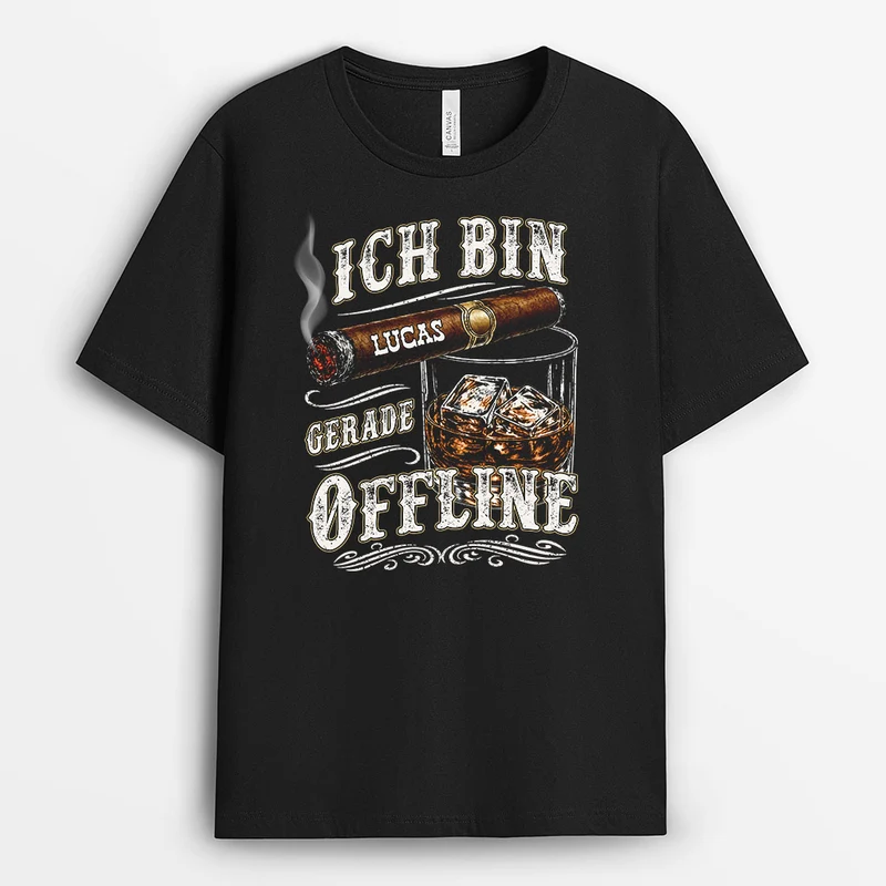 Ich Bin Gerade Offline - Personalisierte Geschenke Lustig | T-Shirt Opa Papa