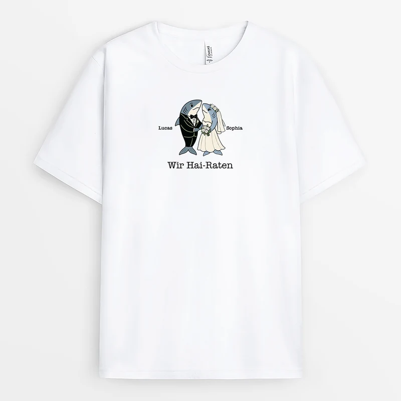 Wir Hai-Raten - Personalisierte Hochzeitsgeschenke | T Shirt Lustig Weiß