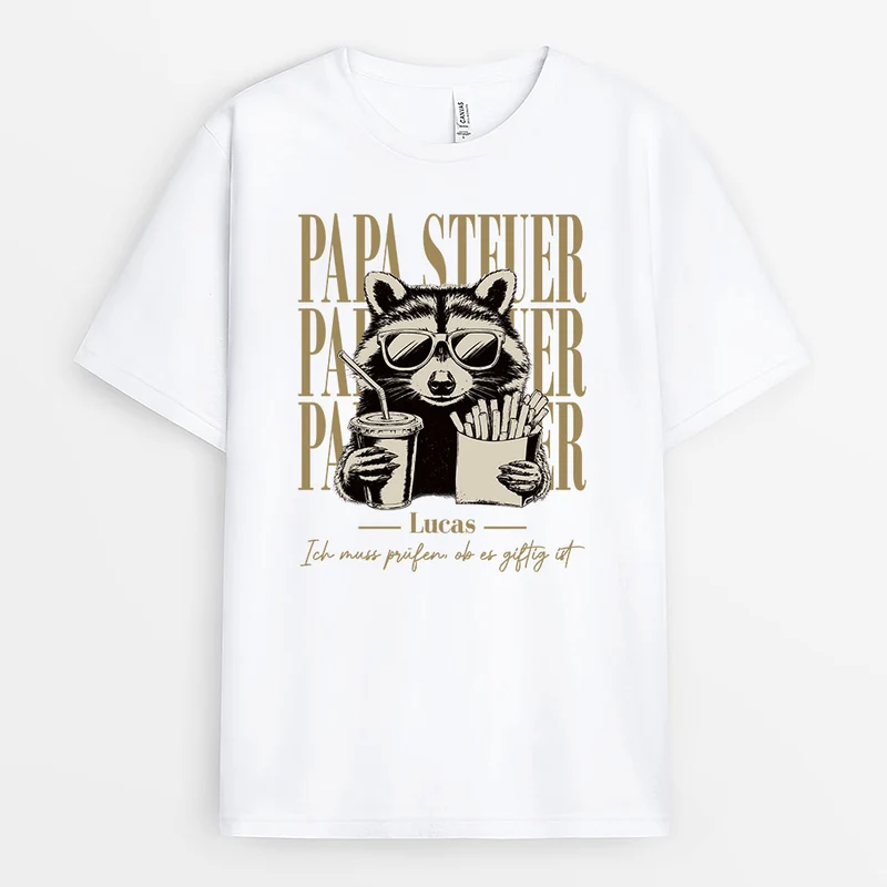Ich Muss Prüfen Ob Es Giftig Ist - Personalisiertes Geschenk | Weißes T-Shirt Opa Papa