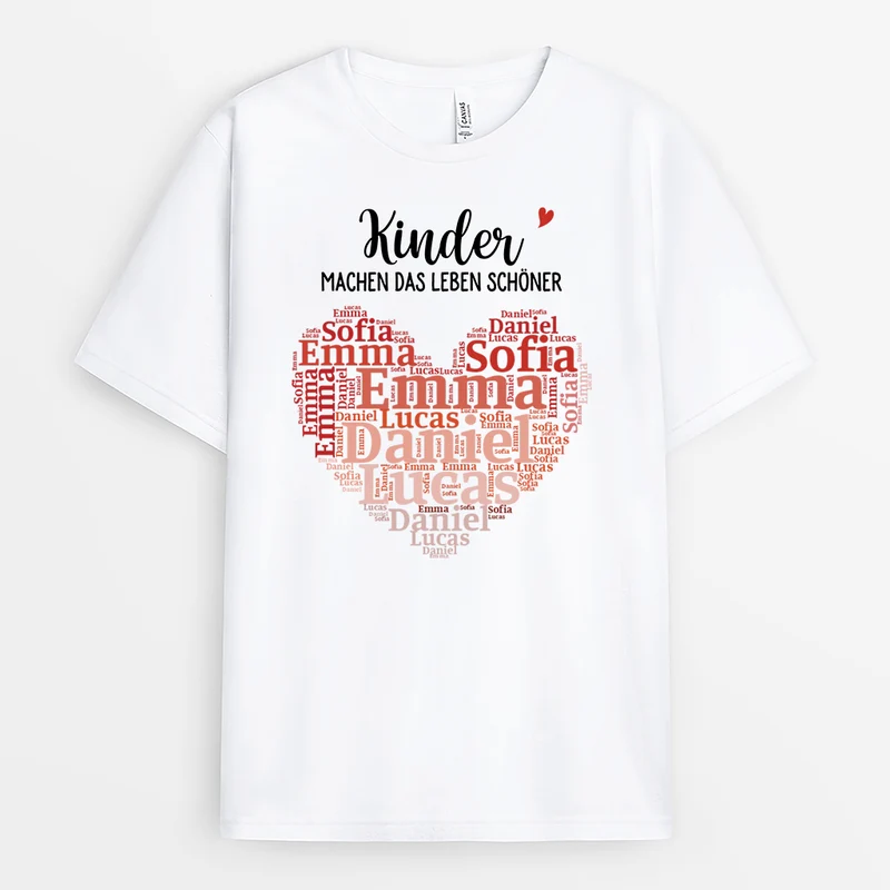 Kinder Machen Das Leben Schöner - Personalisiertes Geschenk | T Shirt Papa Mama Mit Namen