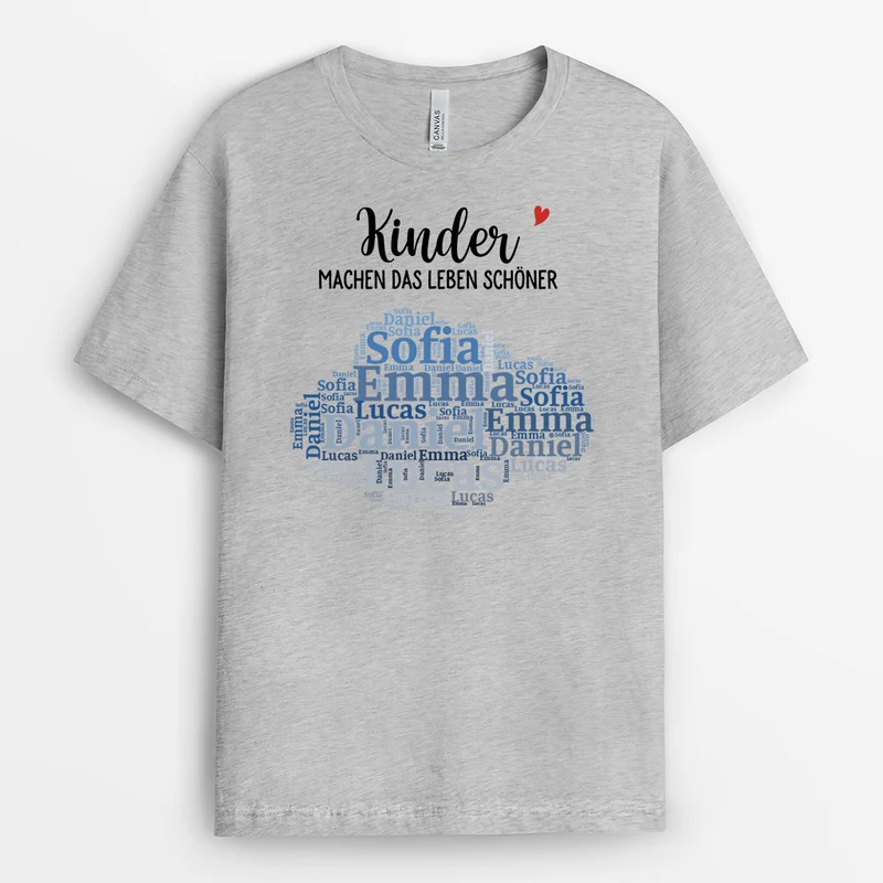 Kinder Machen Das Leben Schöner - Personalisiertes Geschenk | T Shirt Papa Mama Mit Namen