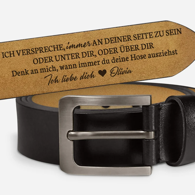 Ich Verspreche Immer An Deiner Seite Zu Sein - Personalisierte Geschenke Paar | Gürtel
