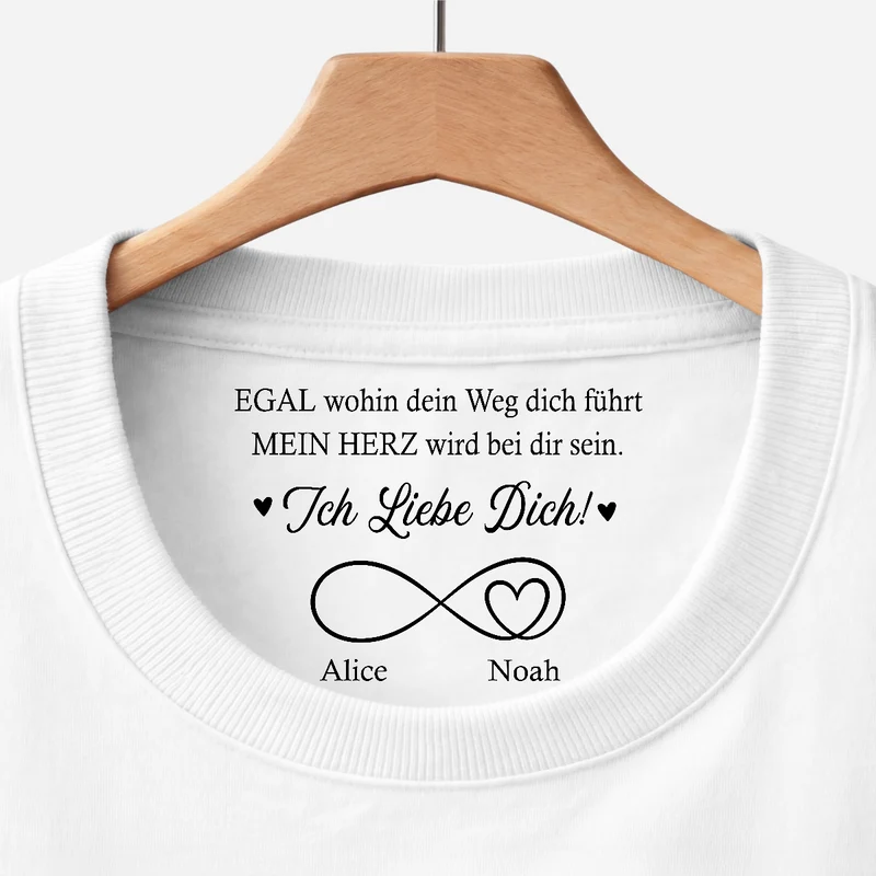 Mein Herz Wird Bei Dir Sein - Personalisierte Geschenke Paar | Weißes T Shirt Nackenlabel Drucken