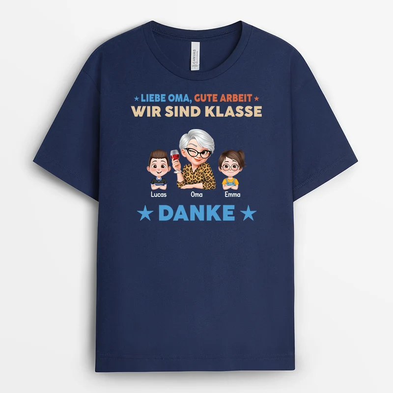 Wir Sind Klasse - Personalisiertes Geschenk | Oma Mama T Shirt