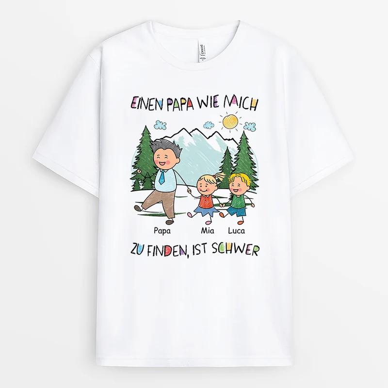 Einen Papa Wie Mich Zu Finden Ist Schwer - Personalisiertes Geschenk | Mama Papa Shirt