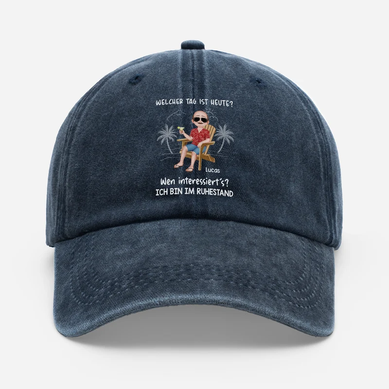 Welcher Tag Heute Ist Wen Interessiert's Ich Bin Im Ruhestand - Personalisiertes Geschenk | Washed Cap Frauen Männer Cartoon