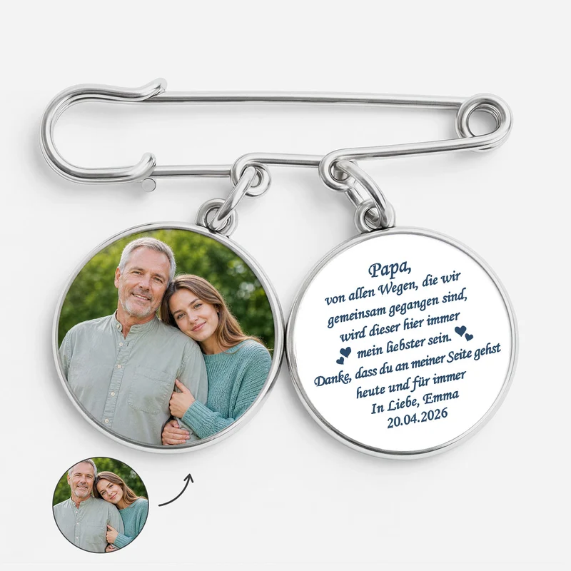 Danke Dass Du An Meiner Seite Gehst Heute Und Für Immer - Personalisiertes Geschenk | Anstecknadel Charms Mit Foto Papa Braut