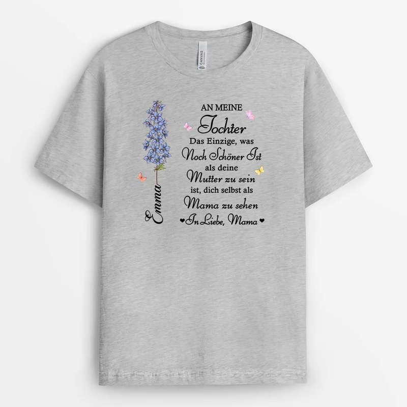 Meine Tochter Ist Mutter Geworden - Personalisiertes Geschenk | T Shirts Tochter Schwiegertochter Enkelin Blumen