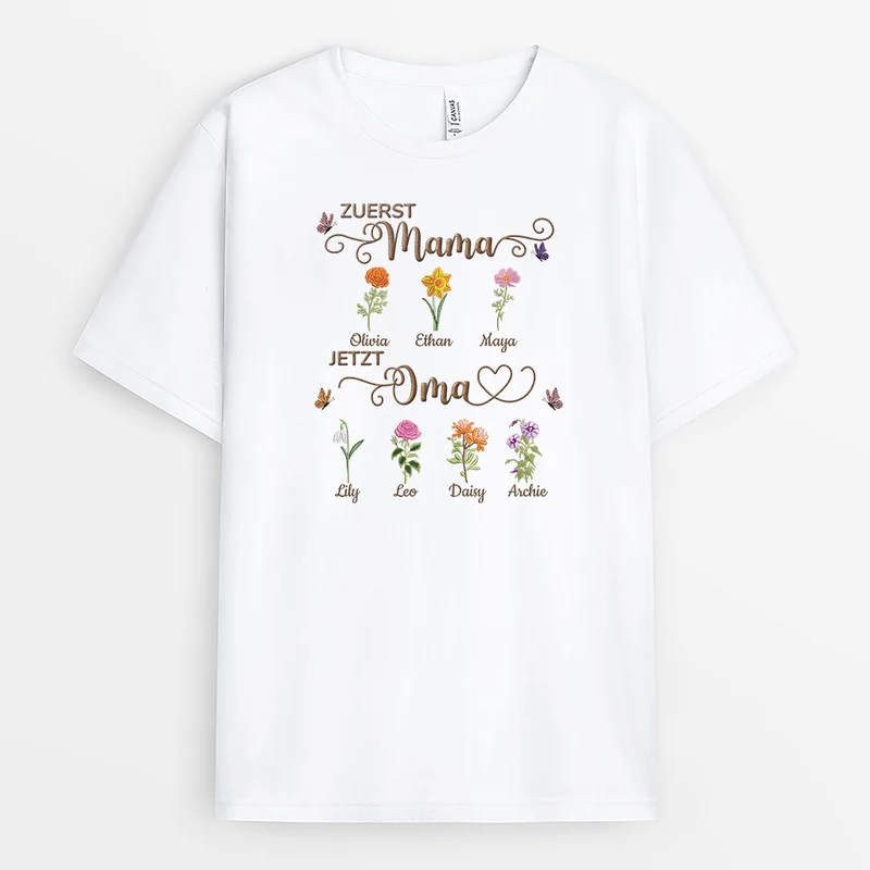 Zuerst Mama Jetzt Oma - Personalisierte Geschenke Für Frauen | T Shirt Blumen Schmetterlinge
