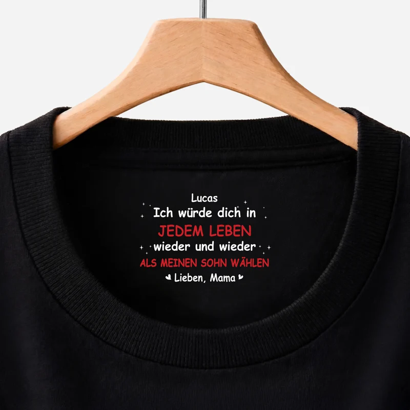 Ich Würde Dich In Jedem Leben Wieder Und Wieder Als Meine Tochter Wählen - Personalisiertes Geschenk | Schwarzes T Shirt Nackenlabel Drucken Sohn Tochter