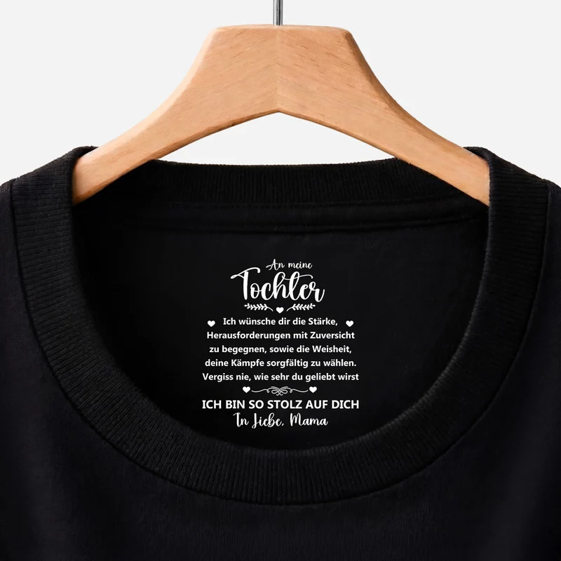 Vergiss Nie Wie Sehr Du Geliebt Wirst - Personalisiertes Geschenk | Schwarzes T Shirt Nackenlabel Drucken Sohn Tochter Männer Frauen