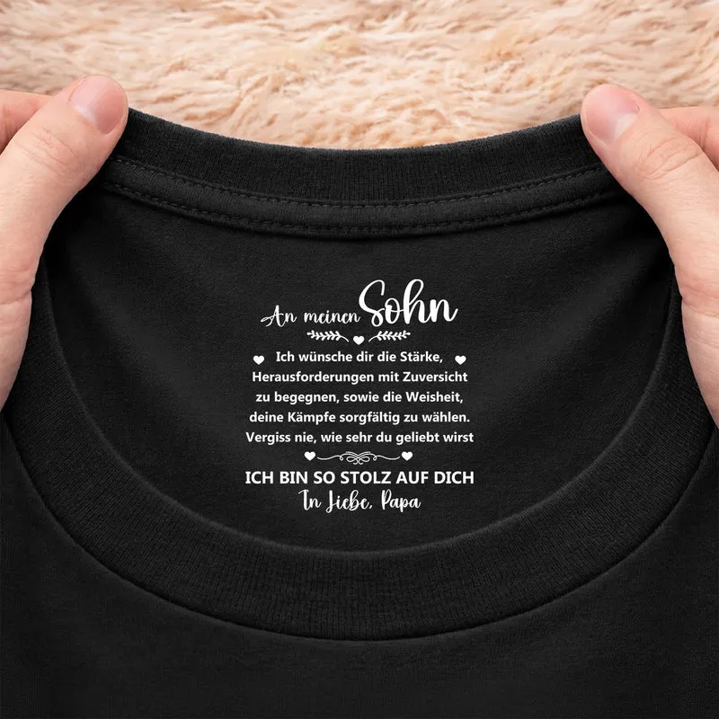 Vergiss Nie Wie Sehr Du Geliebt Wirst - Personalisiertes Geschenk | Schwarzes T Shirt Nackenlabel Drucken Sohn Tochter Männer Frauen