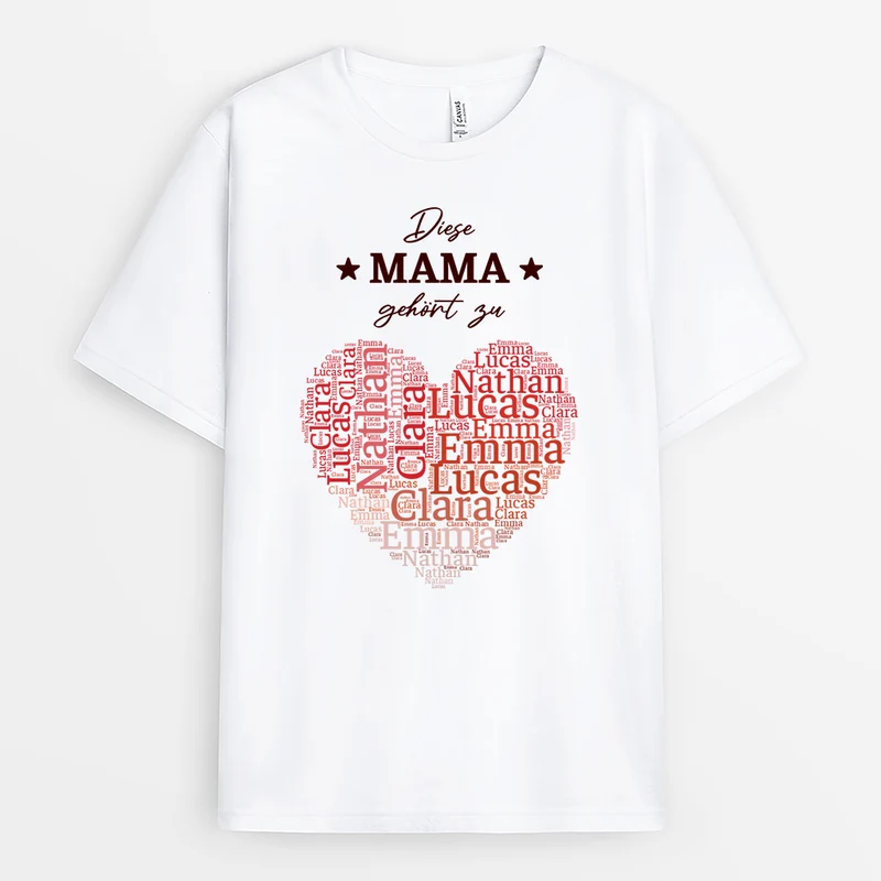 Diese Mama Gehört Zu - Personalisiertes Geschenk | Opa Papa Oma Mama T Shirt Wortwolken