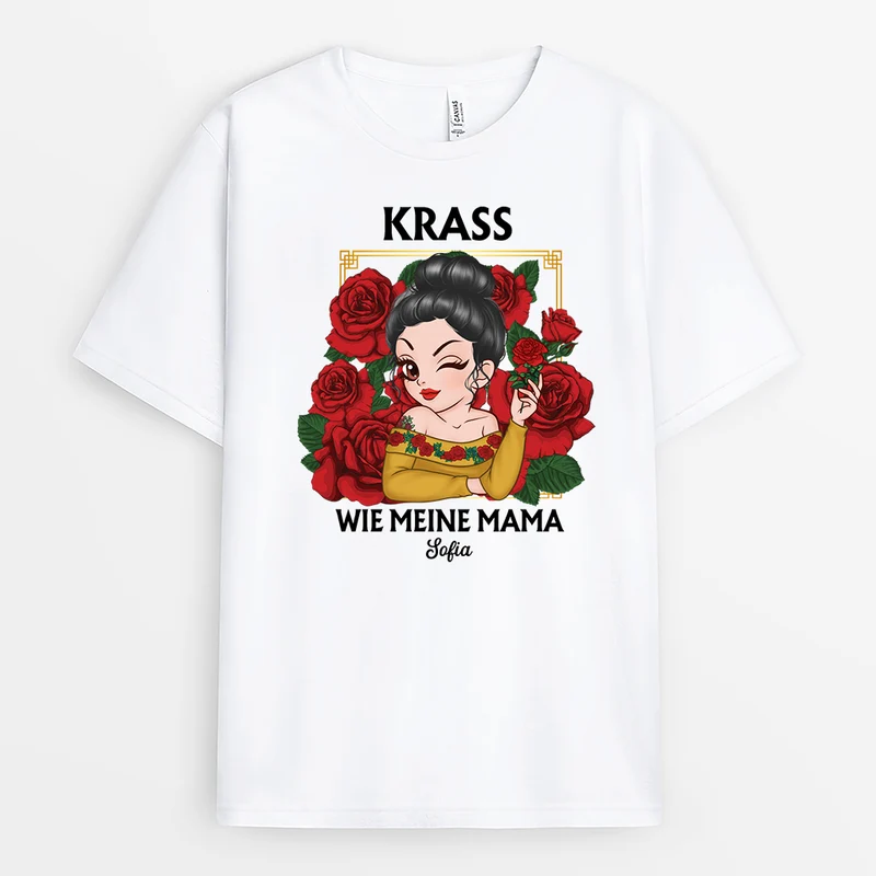 Krass Wie Meine Mama - Personalisierte Geschenke Für Frauen | T Shirts