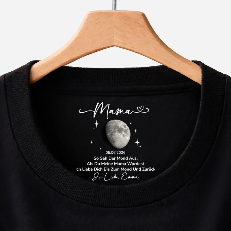 Ich Liebe Dich Bis Zum Mond Und Zurück - Personalisiertes Geschenk | Schwarzes T Shirt Nackenlabel Drucken Mama Oma Mondphase