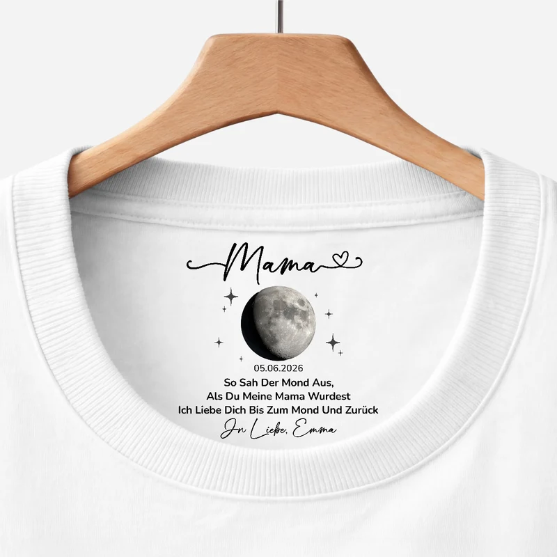 Ich Liebe Dich Bis Zum Mond Und Zurück - Personalisiertes Geschenk | Weißes T Shirt Nackenlabel Drucken Mama Oma Mondphase