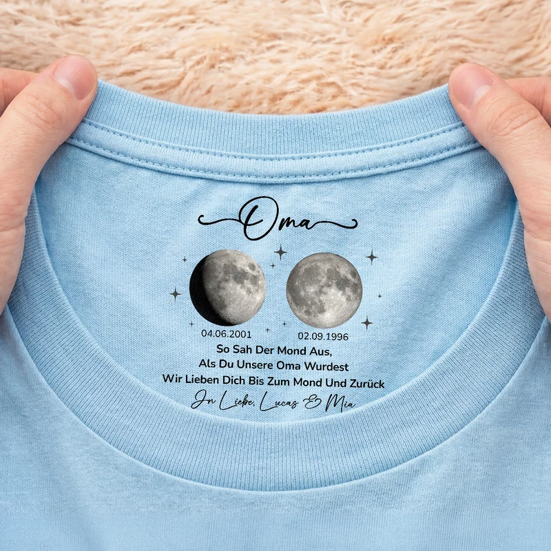 Ich Liebe Dich Bis Zum Mond Und Zurück - Personalisiertes Geschenk | Weißes T Shirt Nackenlabel Drucken Mama Oma Mondphase