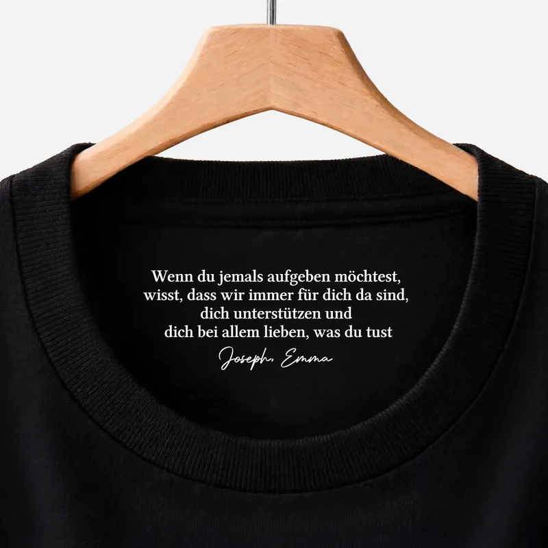 Liebe Unterstützung Spruch - Personalisiertes Geschenk | Schwarzes T Shirt Nackenlabel Drucken Männer Frauen