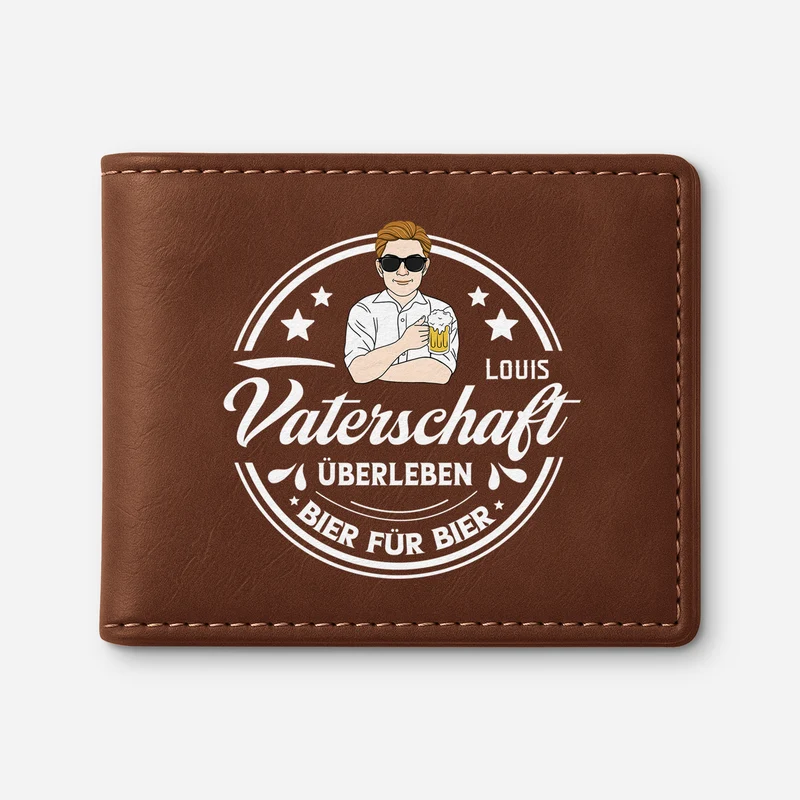 Vaterschaft Überleben Bier Für Bier - Personalisierte Geschenke Herren | Portemonnaie Papa/Opa