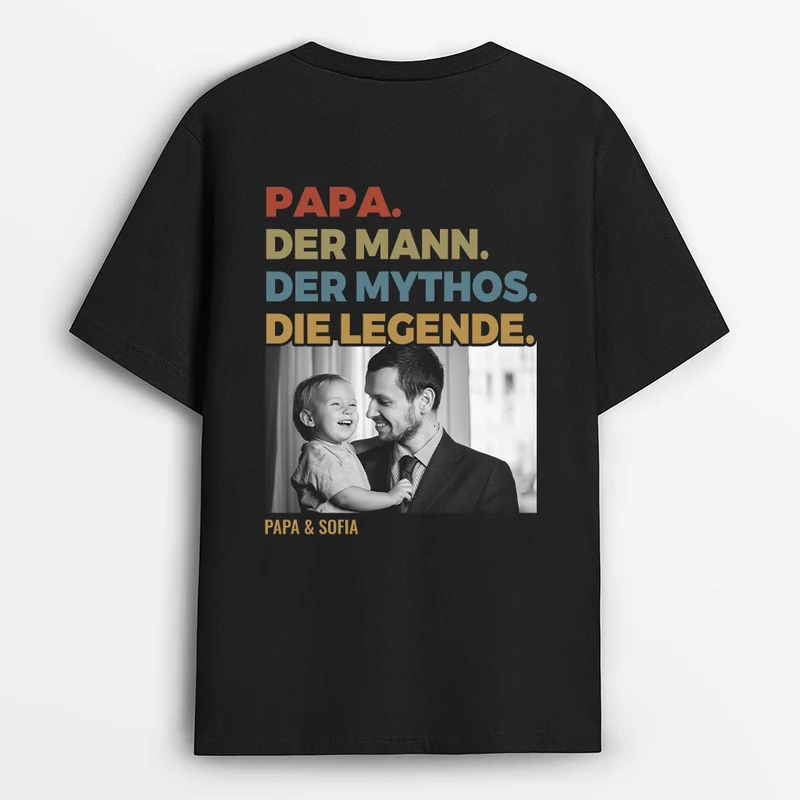 Papa Der Mann Der Mythos Die Legende - Personalisiertes Geschenk | T Shirt Papa Mit Foto