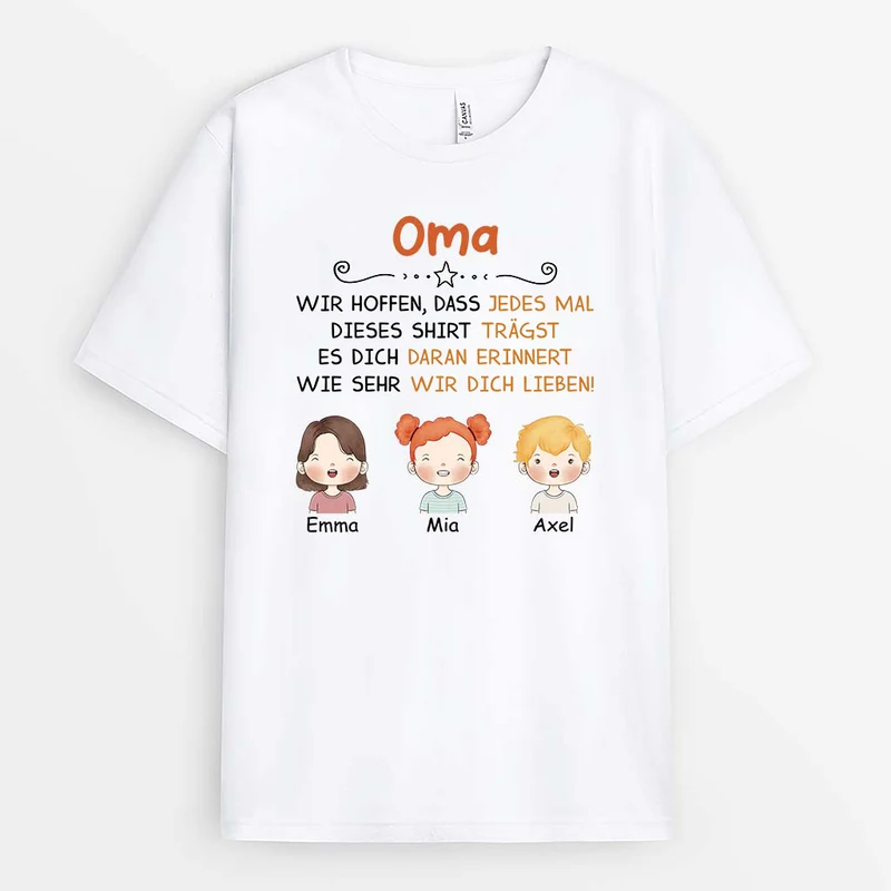 Papa/Opa Ich Hoffe Dass Jedes Mal Wenn Du Dieses Shirt Trägst Es Dich Daran Erinnert Wird Wie Sehr Ich Dich Liebe - Personalisiertes Geschenk | T-Shirt für Männer