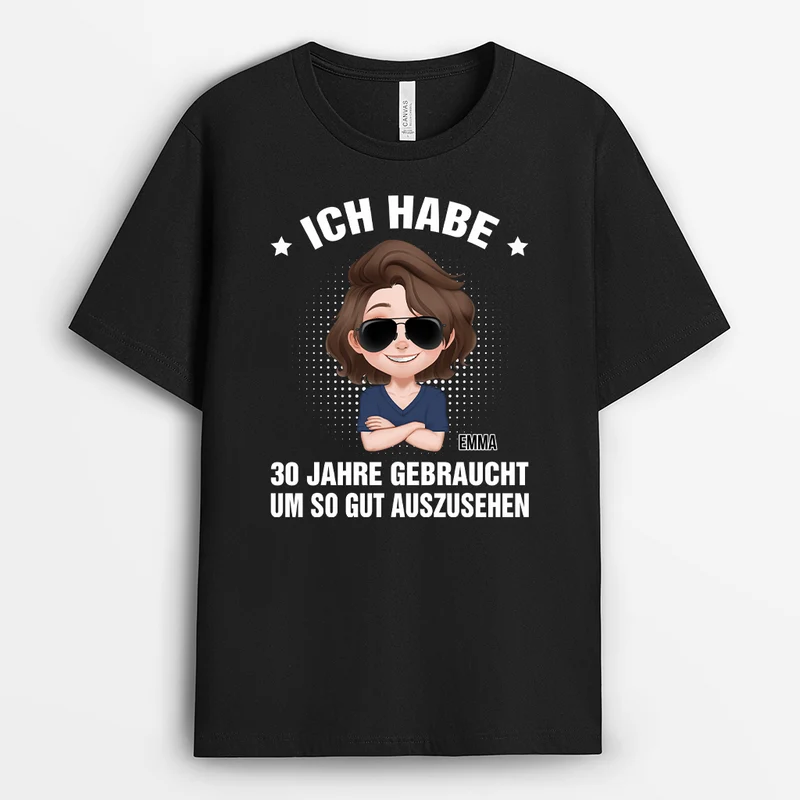 Es Hat ... Jahre Gedauert Um So Gut Auszusehen Cartoon - Personalisiertes Geschenk | T Shirts Damen