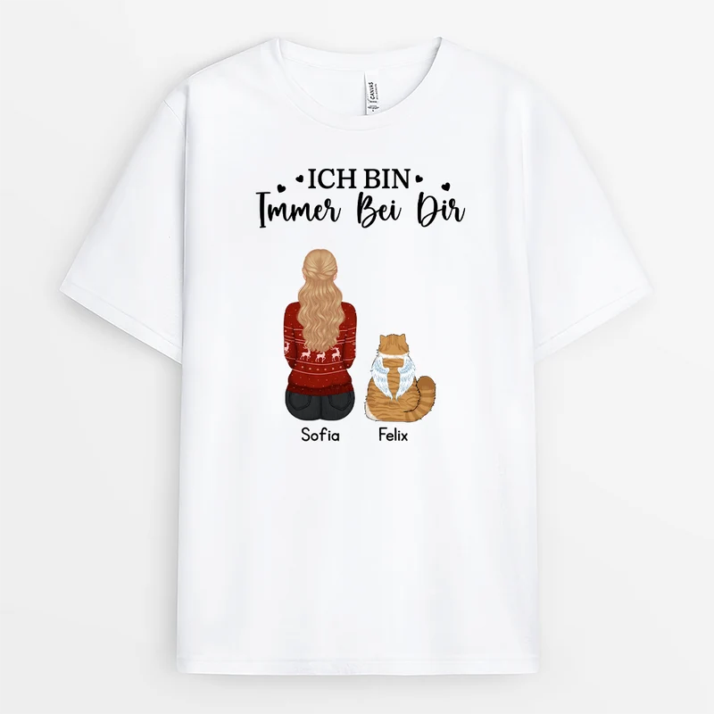 Ich Bin Immer Bei Dir - Personalisierte Trauergeschenke | Hunde & Katzen T Shirt
