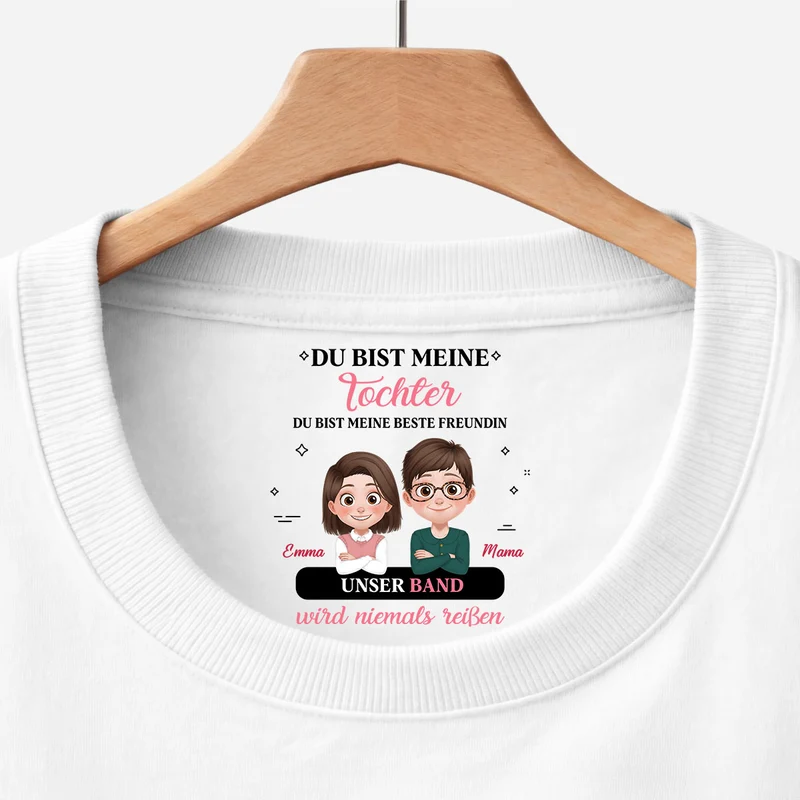 Unser Band Wird Niemals Reißen - Personalisiertes Geschenk | Weißes T Shirt Nackenlabel Drucken Tochter Sohn Schwester Bruder