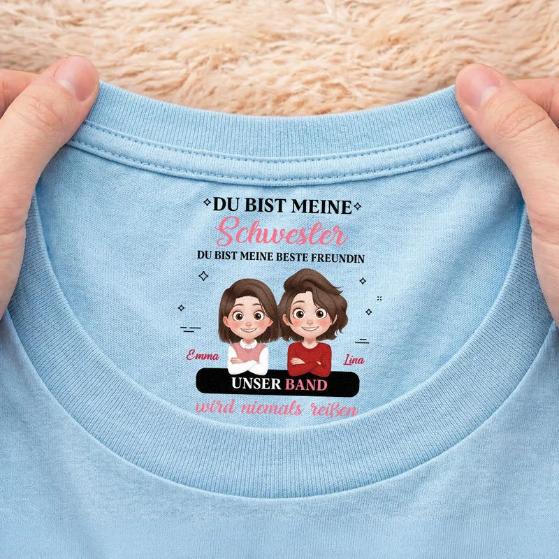 Unser Band Wird Niemals Reißen - Personalisiertes Geschenk | Weißes T Shirt Nackenlabel Drucken Tochter Sohn Schwester Bruder
