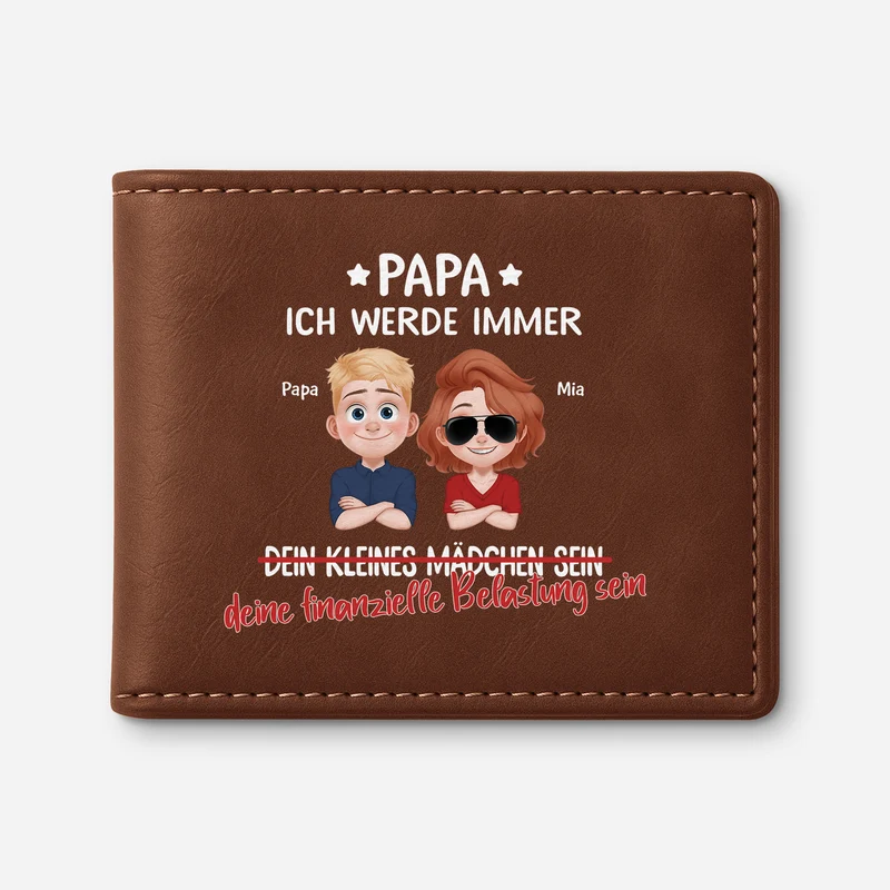 Ich Werde Immer ... Erwachsene Kinder - Personalisierte Geschenke Herren | Portemonnaie Papa