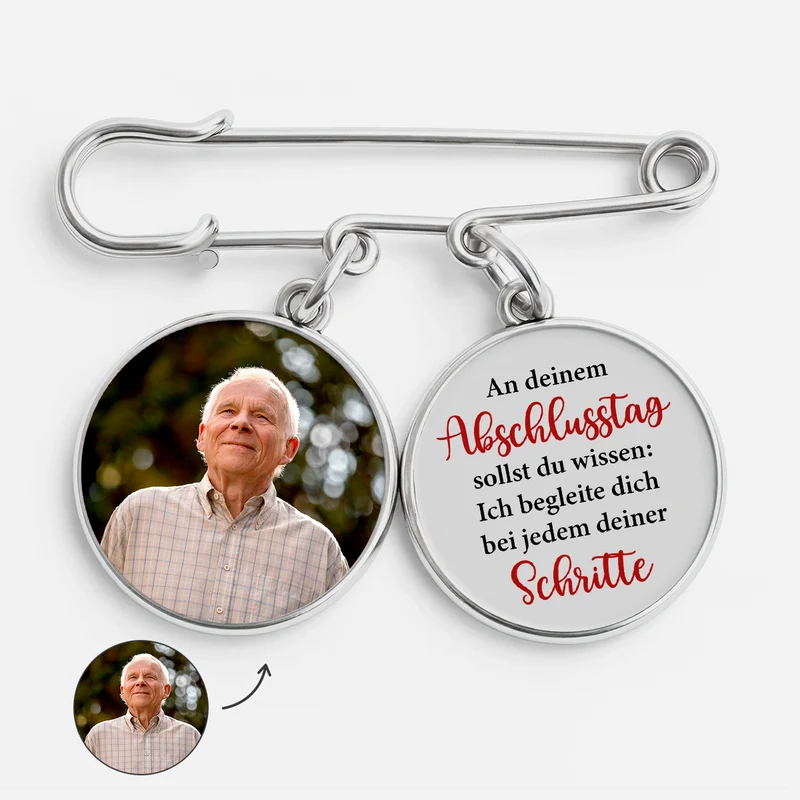 Wir Begleiten Dich Bei Jedem Deiner Schritte - Personalisierte Trauergeschenke | Anstecknadel Charms Mit Foto Abschluss Papa Mama