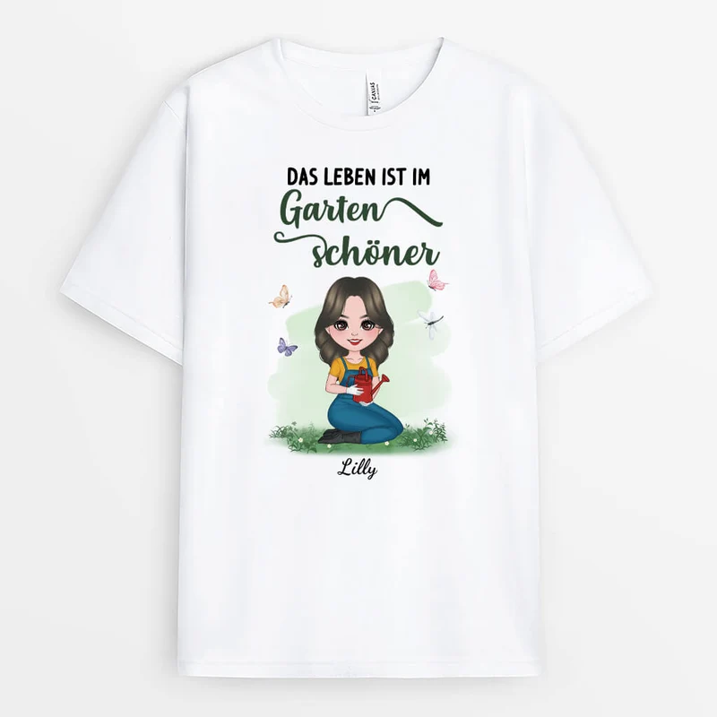 Das Leben Ist Im Garten Schöner - Personalisiertes Geschenk | Garten T Shirt Damen