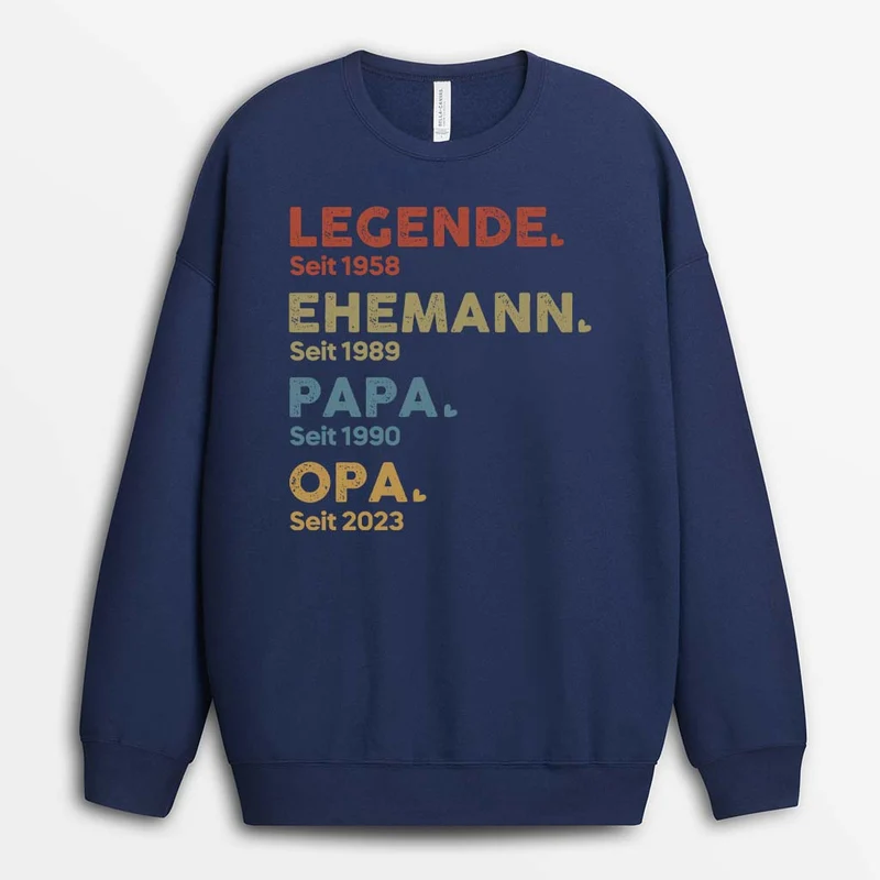 Legende Ehemann Papa Und Opa Seit - Personalisiertes Geschenk | Pullover für Herren