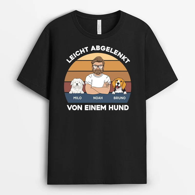 Leicht Abgelenkt Von Den Hunden - Personalisiertes Geschenk | T-Shirt für Hundeliebhaber