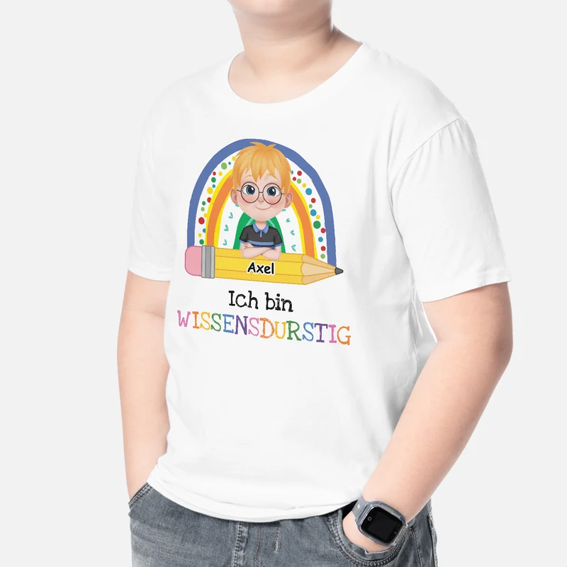 Ich Bin Wissensdurstig - Personalisiertes Geschenk | T Shirt Einschulung Kinder