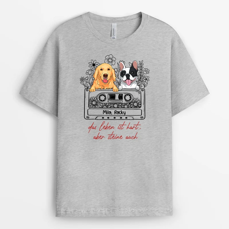 Das Leben Ist Hart Aber Steine Auch - Personalisiertes Geschenk | T-Shirt für Hundeliebhaber