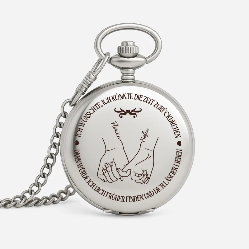 Ich Wünschte Ich Könnte Die Zeit Zurückdrehen - Personalisierte Geschenke Paare | Taschenuhr