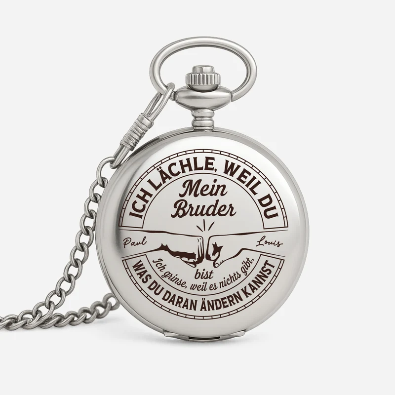 Ich Lächle Weil Du Mein Bruder Bist - Personalisiertes Geschenk | Taschenuhr Geschwister