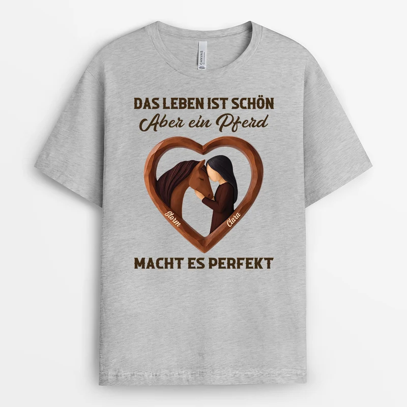 Ein Pferd Macht Das Leben Perfekt - Personalisierte Geschenke Pferd | T Shirts Damen