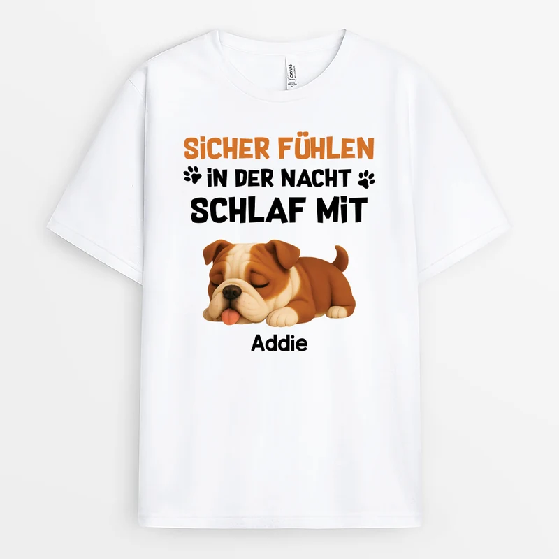 Sicher Fühlen In Der Nacht Schlaf Mit - Personalisiertes Geschenk | Lustiges T shirt Hund