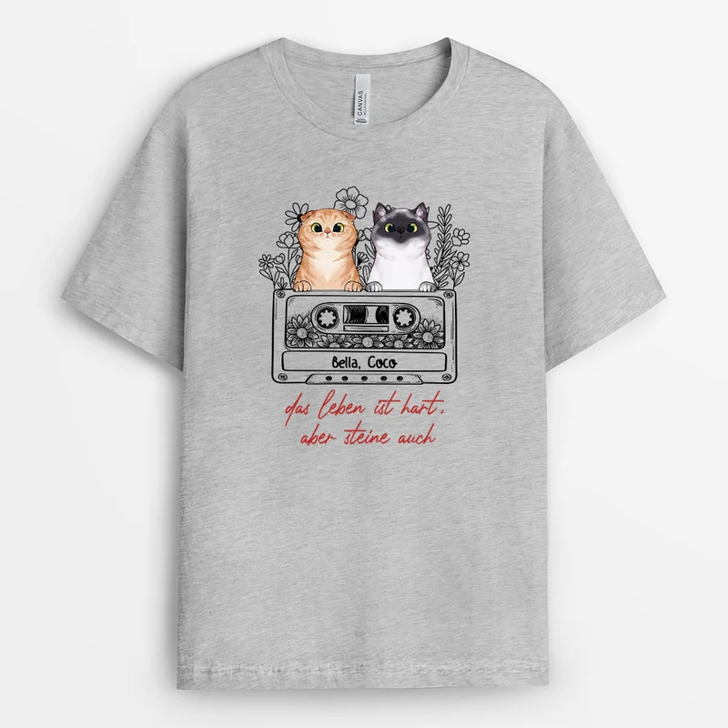 Das Leben Ist Hart Aber Steine Auch - Personalisiertes Geschenk | T-Shirt für Katzenliebhaber