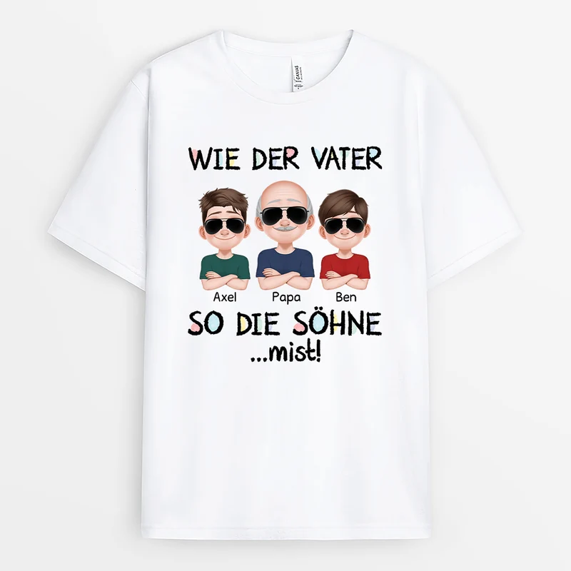 Wie Der Vater So Der Sohn - Personalisiertes Geschenk | Lustiges T Shirt Papa