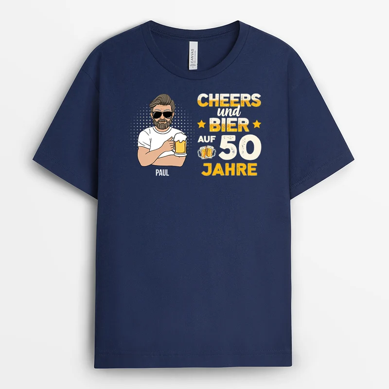 Prost Und Bier Auf ... Jahre - Personalisiertes Geschenk | T-shirts Männer