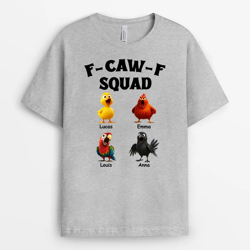 F-Caw-F Squad - Personalisierte Geschenke Lustig | T Shirts Damen & Männer