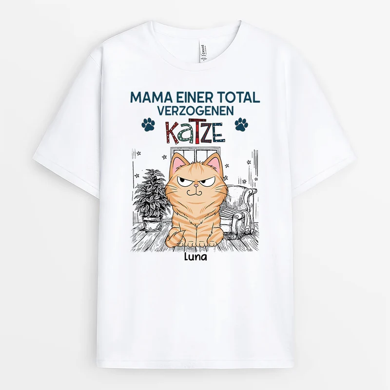 Papa Mama Einer Total Verzogenen Katze - Personalisierte Geschenke Katze | T Shirt