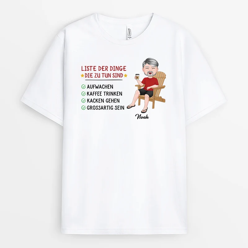 Liste Der Dinge Zu Tun - Personalisiertes Geschenk | T-Shirt für Damen und Herren