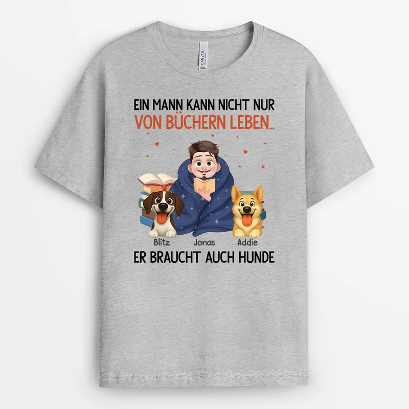 Sowohl Hunde Als Auch Bücher Sind Nötig - Personalisierte Geschenke Für Hundebesitzer | T Shirt